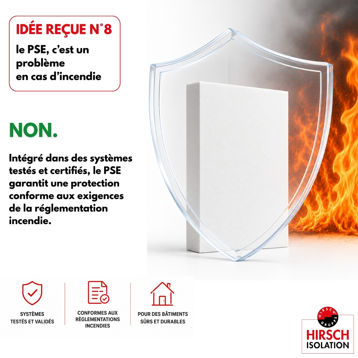 Idée reçue PSE 8 idee recue polystyrene expanse risque incendie